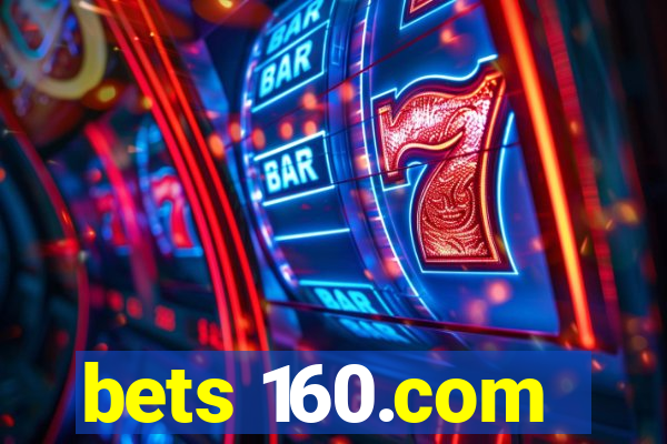 bets 160.com